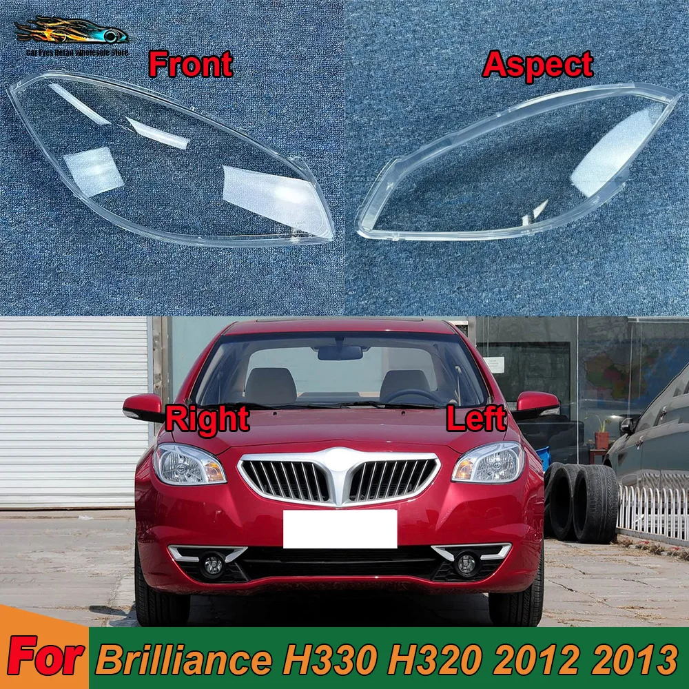 

Transparent Headlamp Shell For Brilliance H330 H320 2012 2013 Lampmask Lamp Shade Headlight Cover Replace The Original Lampshade