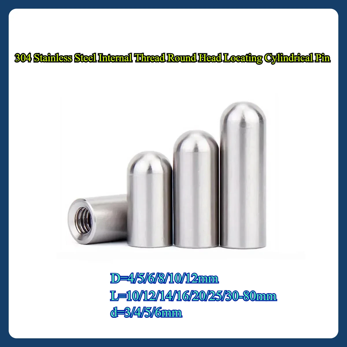 

5PCS/10PCS 304 Stainless Steel Internal Thread Round Head Locating Cylindrical Pin M3 M4 M5 M6