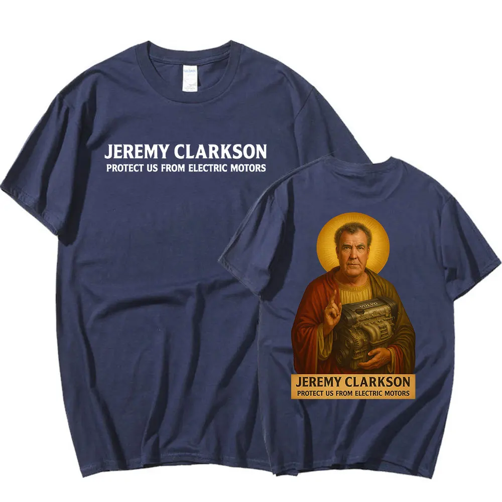 Jeremy Clarkson Protect Us From Electric Motors Funny Meme Graphic T-shirts Men's Fashion Cotton Short Sleeves Oversized T Shirt