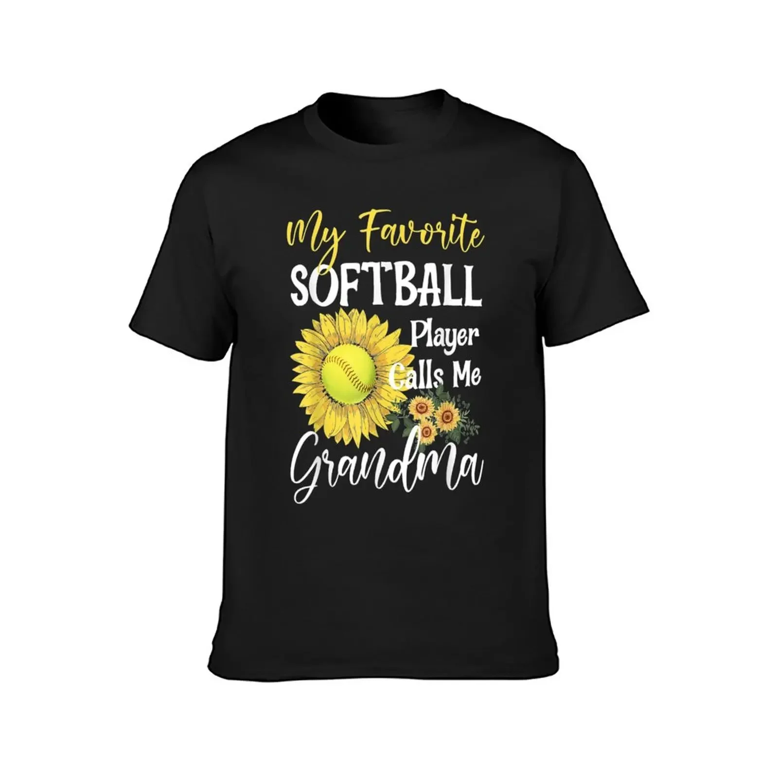 My Favorite Softball Player Calls Me Grandma Sunflower T-Shirt Short sleeve tee anime shirt mens graphic t-shirts hip hop