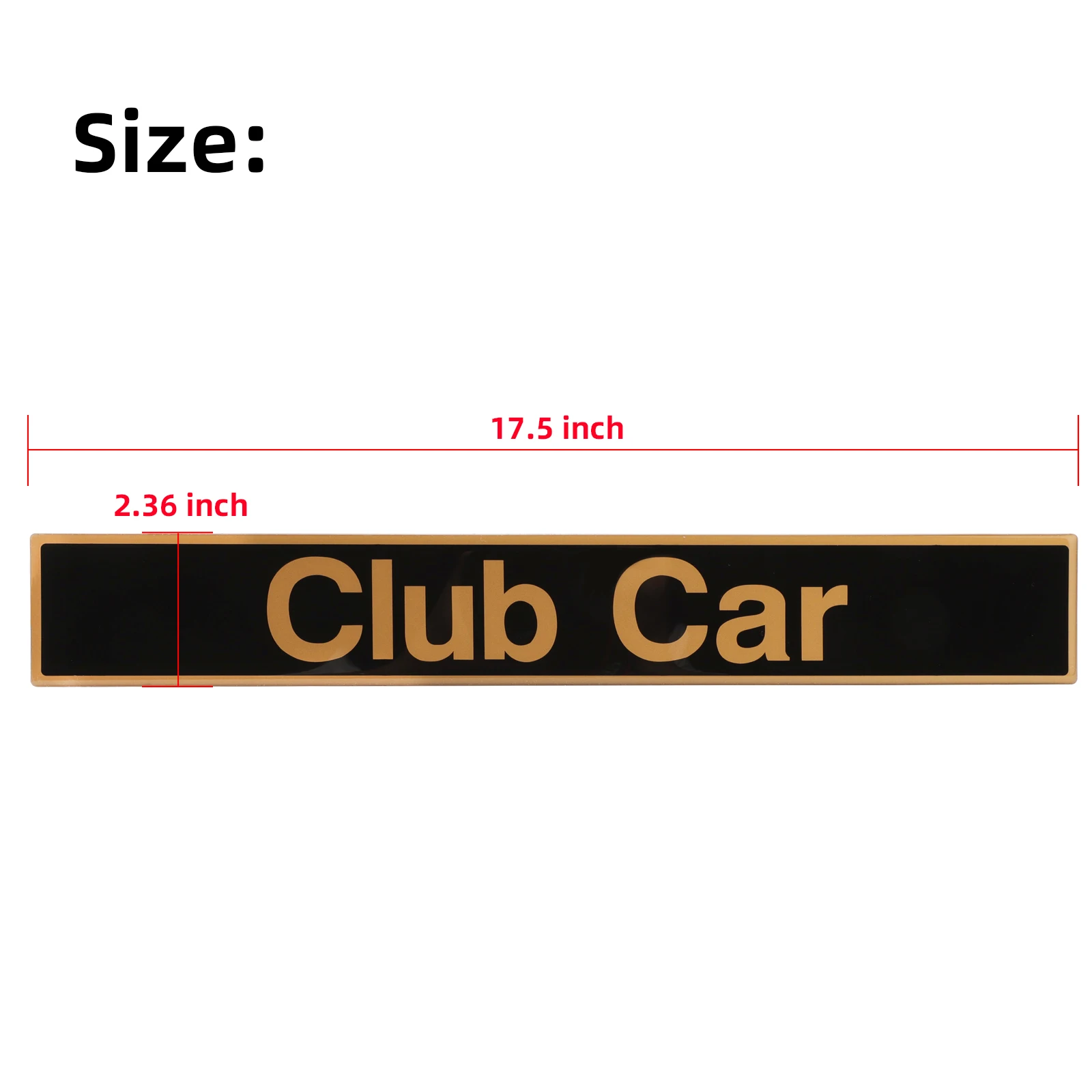 Placa de nombre/emblema del carrito de golf Roykaw compatible con los modelos Club Car DS/Carryall, reemplaza OEM # 1014198