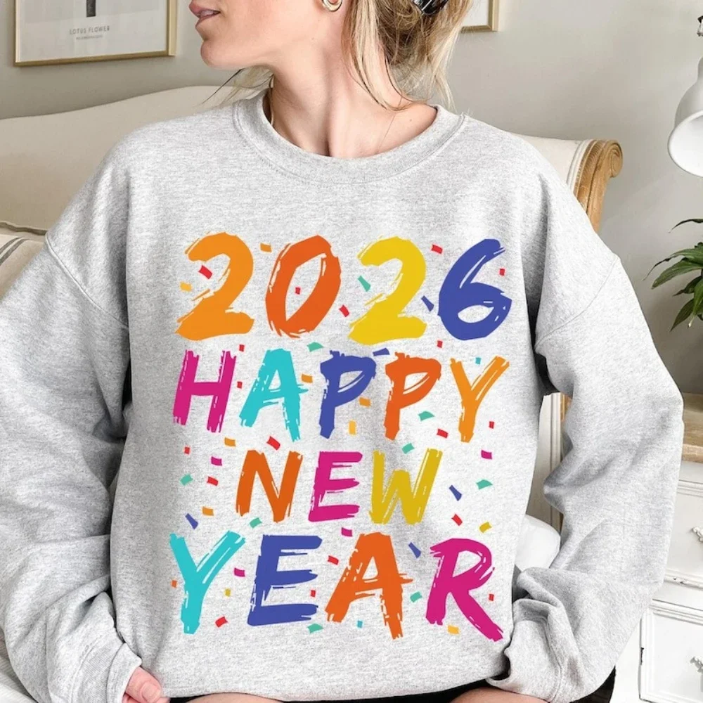 Happy New Year 2026 Sweatshirt Colorful Confetti NYE Clothing Family Celebration Gift Apparel Women Casual Fashion Pullover