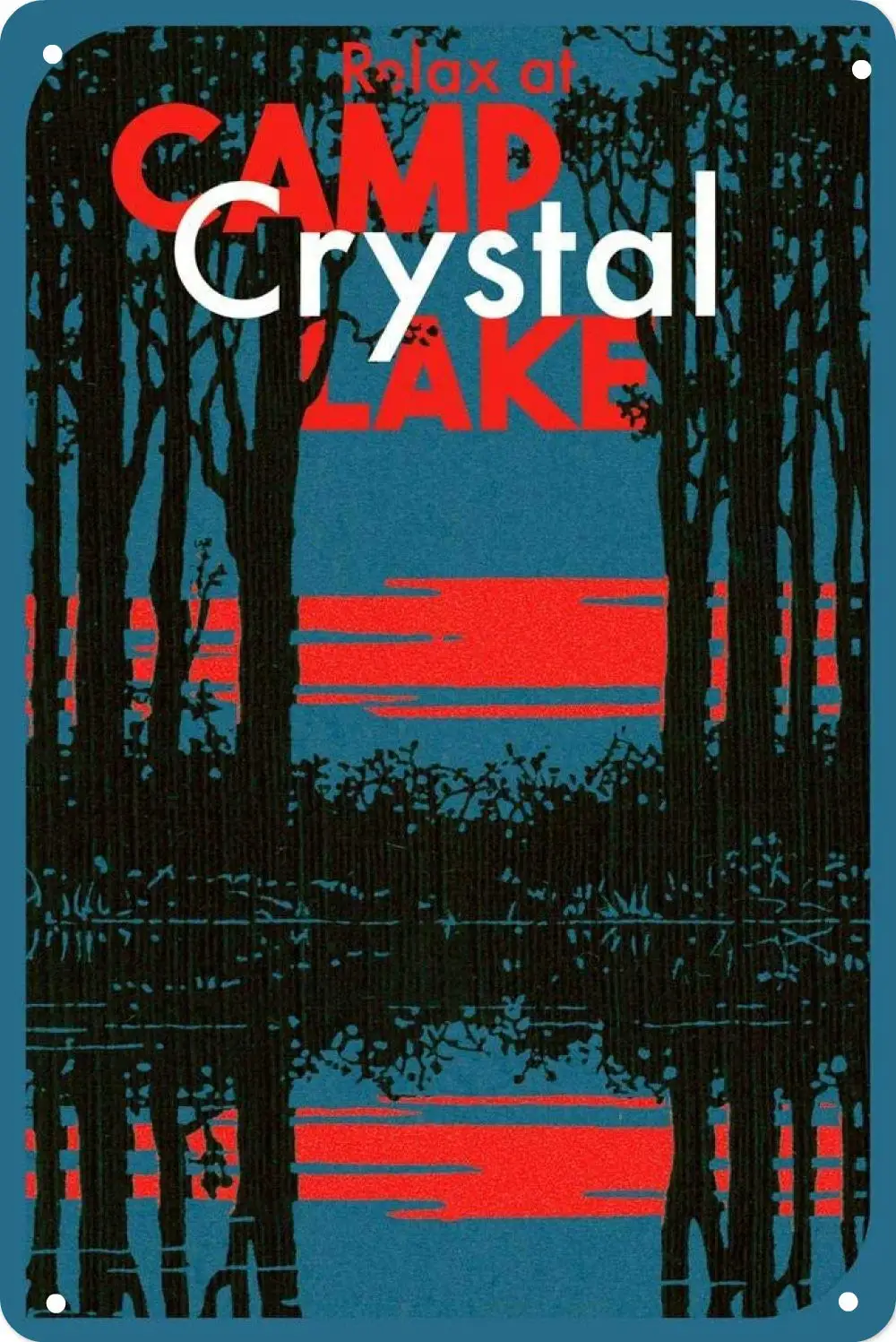 Relax at Camp Crystal Lake Horror Movie Metal Tin Sign 8x12 inch Home Decoration Bar Cafe Club Wall Decoration Sign sign