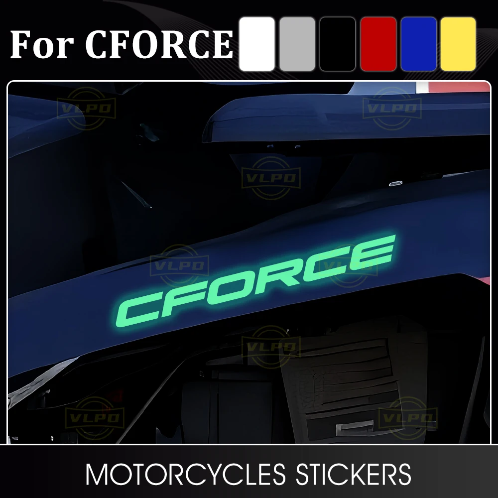 Pegatinas Luminosas para Motocicleta, Calcomanías Impermeables para CFMOTO CForce 450 520 450L 520L 600 625 800 1000 Touring CF ORCE, Accesorios para ATV