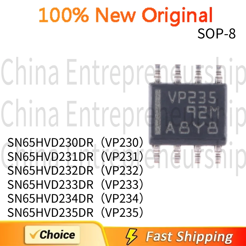 1~10 PCS SOP-8 SN65HVD230DR VP230 SN65HVD231DR VP231 SN65HVD232DR VP232 SN65HVD233DR VP233 SN65HVD234DR VP234 SN65HVD235DR VP235