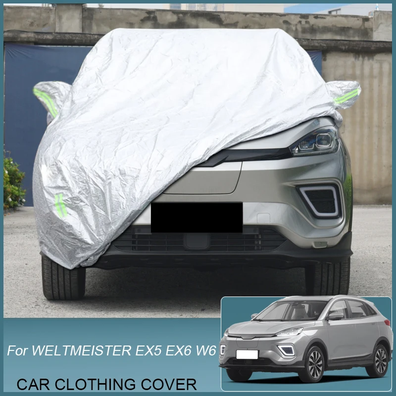 

Full Car Cover Rain Frost Snow Dust Waterproof Protect Anti UV Cover Accessories For WELTMERISTER EX5 EX6 W6 2021-Present