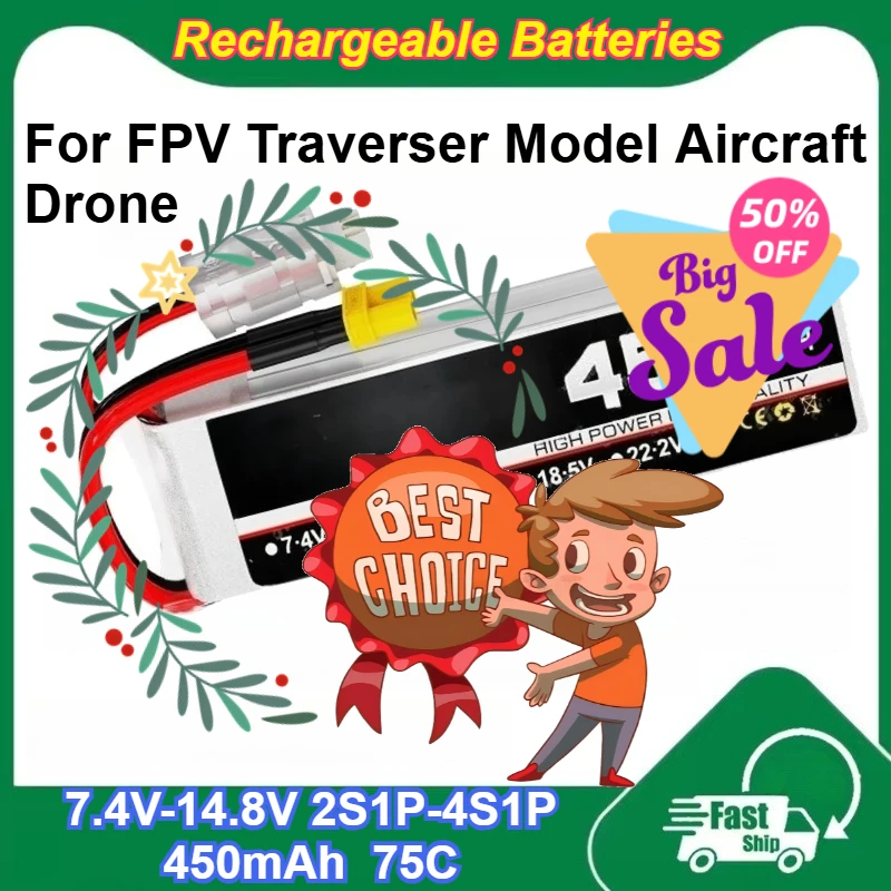

7.4V-14.8V 2S-4S 450mAh Rechargeable Lipo Battery 75C High Magnification for FPV Traverser Model Aircraft Drone Batteries