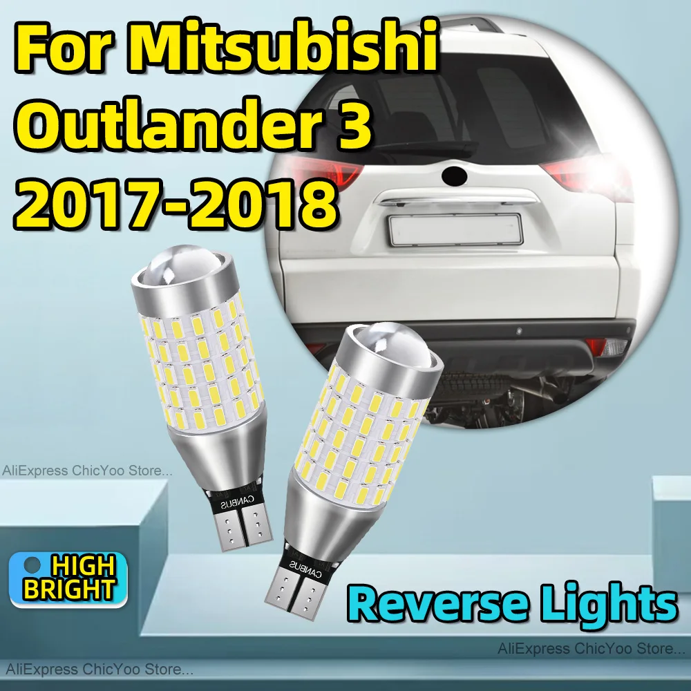 

2 шт., светодиодные лампы Canbus T15 W16W 912 для Mitsubishi Outlander 3 6000 2017