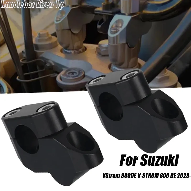 Handlebar Risers Up For Suzuki VStrom 800DE V-STROM 800 DE 2023- Motorcycle Clamp Mount Handle Bar Riser Move Back Parts