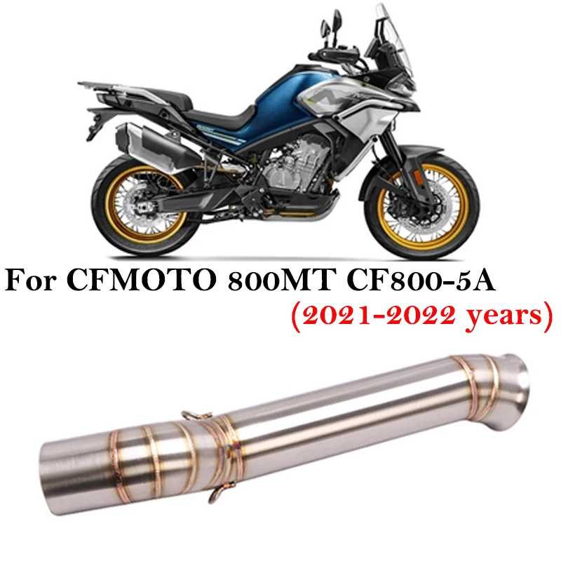 Slip On For CFMOTO 800MT CF 800-5A 2021 2022 Motorcycle Exhaust System Muffler modify Stainless steel Middle Link Pipe Espace