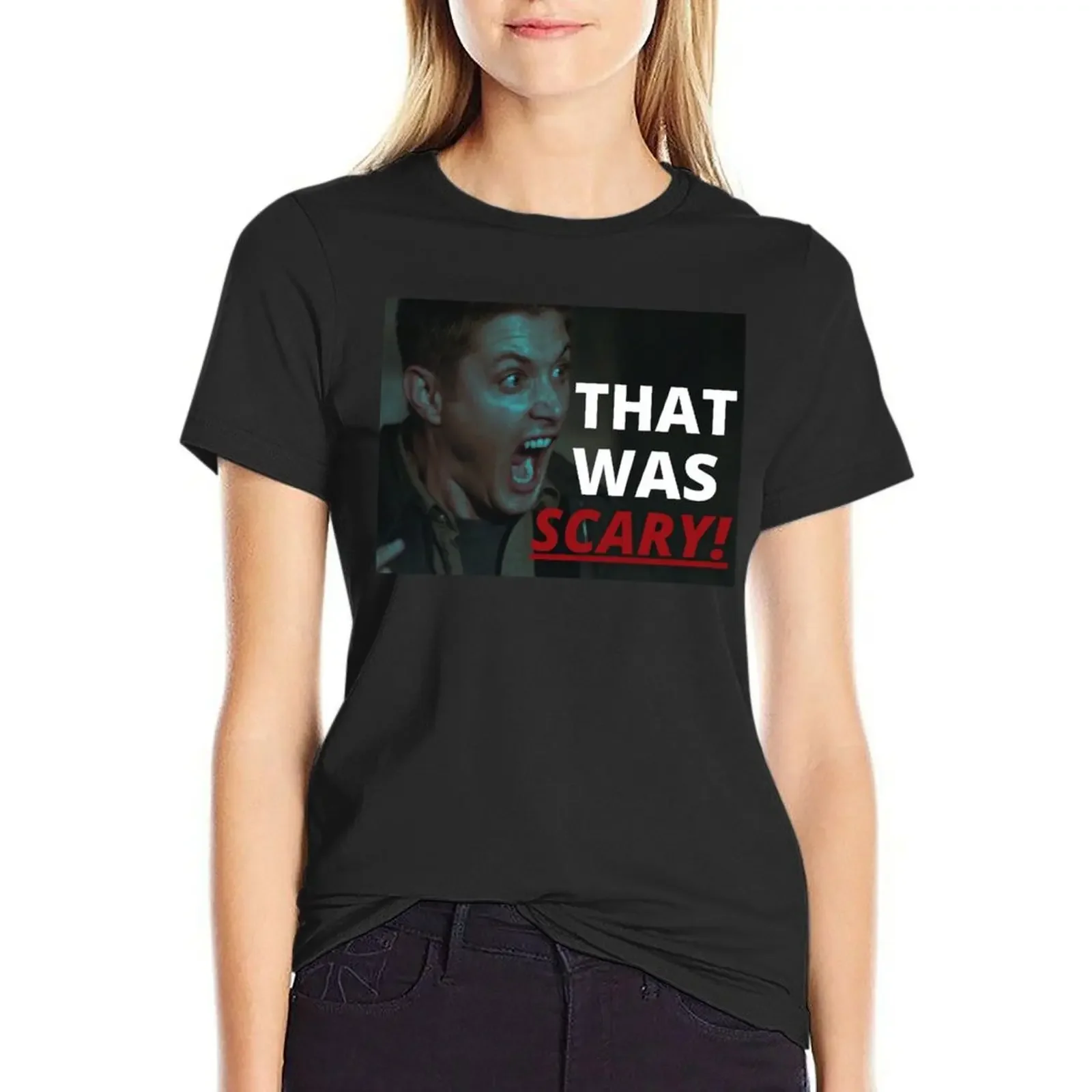 That Was Scary Dean T-Shirt summer tops cute clothes funny Short sleeve tee t-shirt dress for Women plus size sexy