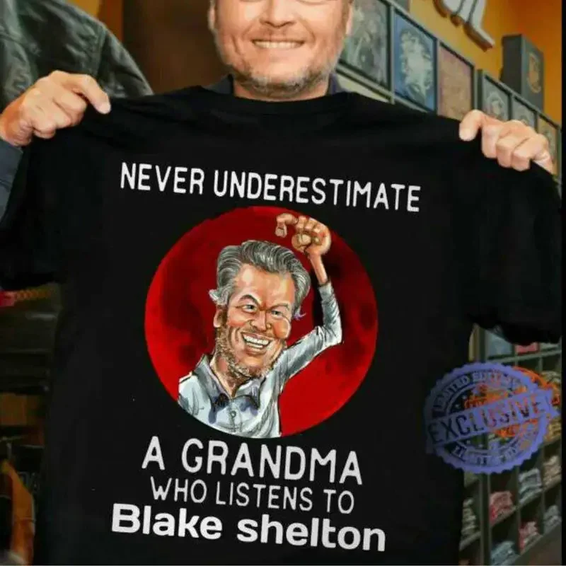 A Grandma Who Listens To Blake Shelton T Shirt Funny Black S 5Xl