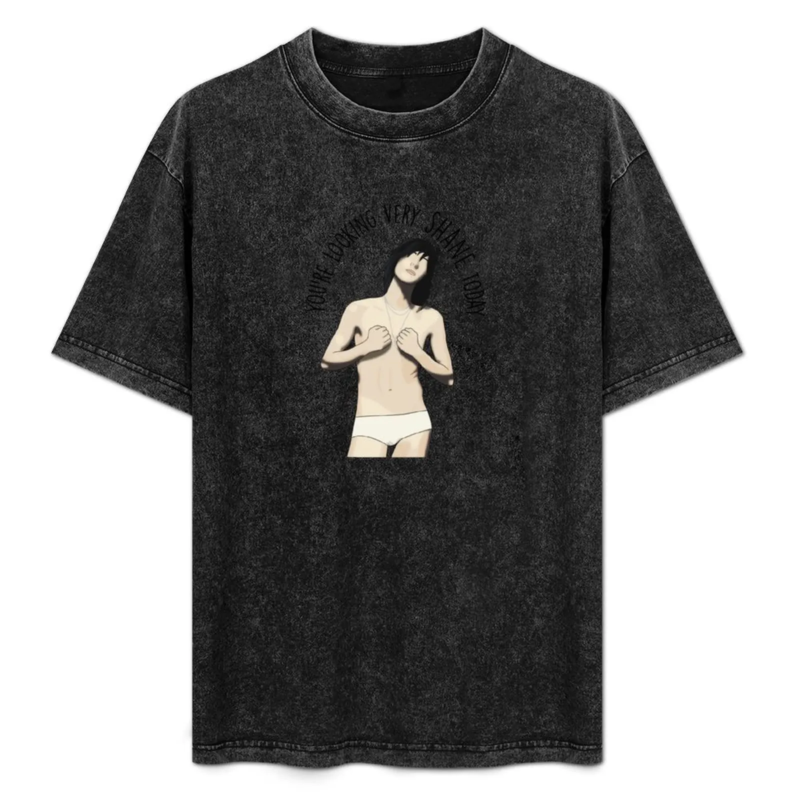 

You're looking very Shane today T-Shirt Soft Lightweight Cotton T-Shirt