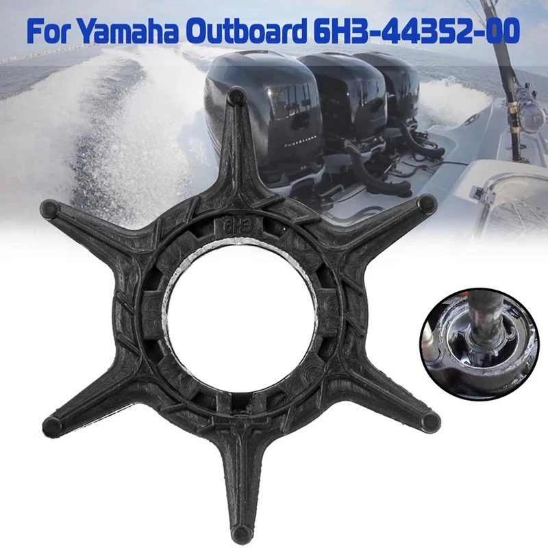 6H3-44352-00 Water Pump Impeller For Yamaha Outboard Motor 40-70HP 6H3-44352 697-44352 697-44352-00 Boat Engine Part