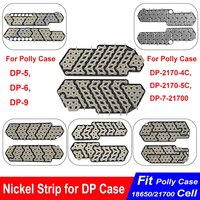 Nickel Strip for Polly Case DP-5 DP-6 DP-9 DP-2170-4C DP-2170-5C DP-7-21700 36V 48V 52V EBike Battery Box Accessories For DIY