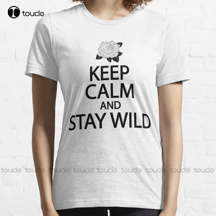 Keep Calm And Stay Wild Classic T-Shirt Football Mom Shirt Fashion Creative Leisure Funny Harajuku T Shirts Xs-5Xl Size