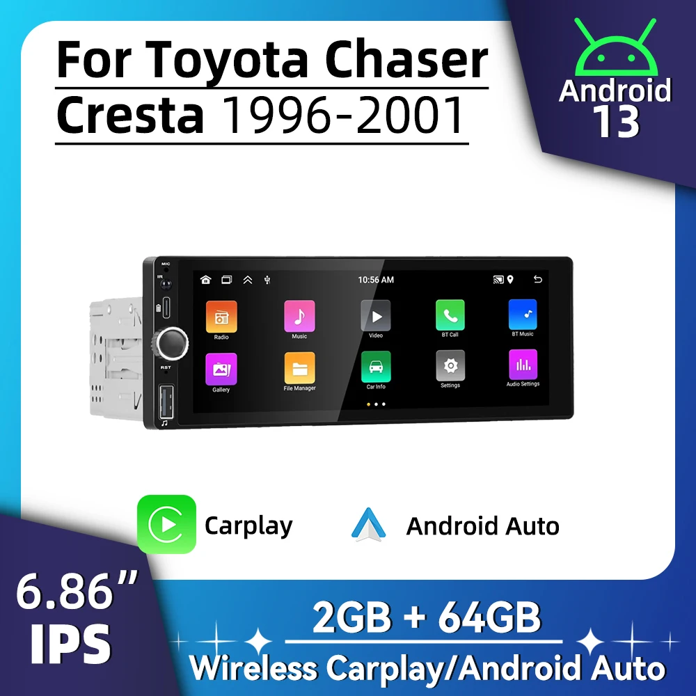 

Автомобильный радиоприемник 1 Din Android для Toyota Chaser Cresta 1996-2001, 6,86 дюйма, стерео Carplay, Android, авто, мультимедийное головное устройство, GPS-навигация