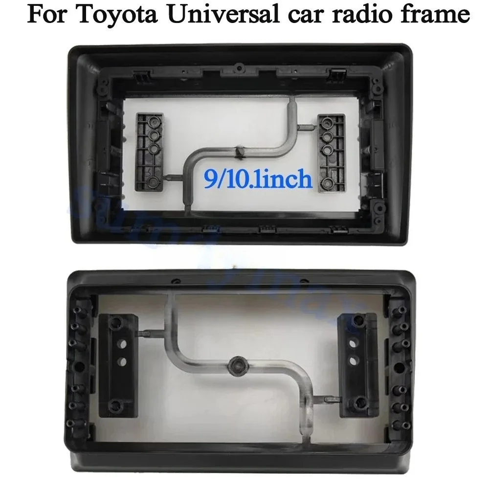 

For TOYOTA Universal Car Radio Frame 9'' to 10.1'' Inch Universal Stereo Fascia Frame Adapter in Dash Panel Trim Bezel Converter
