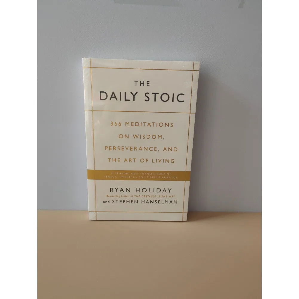 The Daily Stoic بقلم Ryan Holiday 366 Meditations on Wisdom Perseverance and the Art of Living Book Libros
