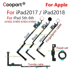 Fingerprint Scanner Home Button Key Return Flex Fixed Transfer Cable For iPad 5th 6th A1822 A1893 A1823 A1854 iPad2017 iPad2018