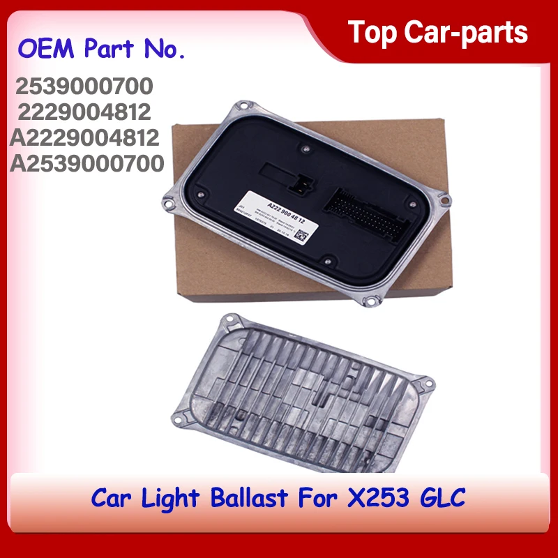 2539000700 2229004812 A2229004812 A2539000700 Headlight LED Driver Control Module Car Light Ballast For X253 GLC