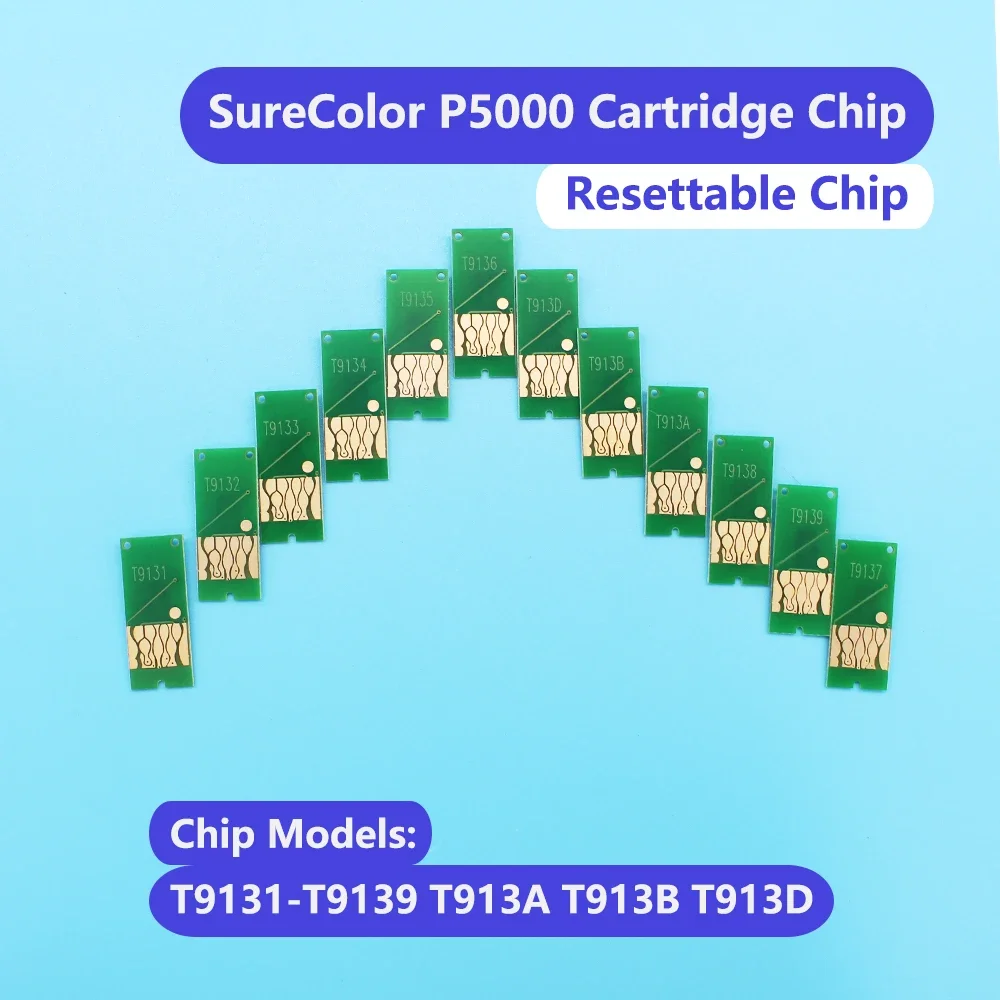 

11 Colors T913 T9131 Replacement Ink Cartridge Chips for Epson SureColor P5000 SC-P5000 Printer One time use Chip