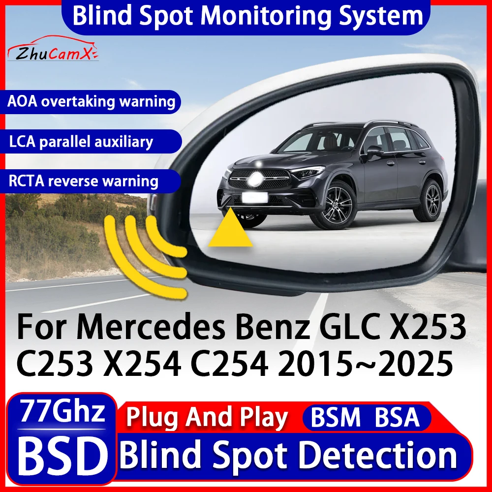 BSD Blind Spot Detection Monitoring Warning System Change Lane Assistance For Mercedes Benz GLC X253 C253 X254 C254 2015~2025