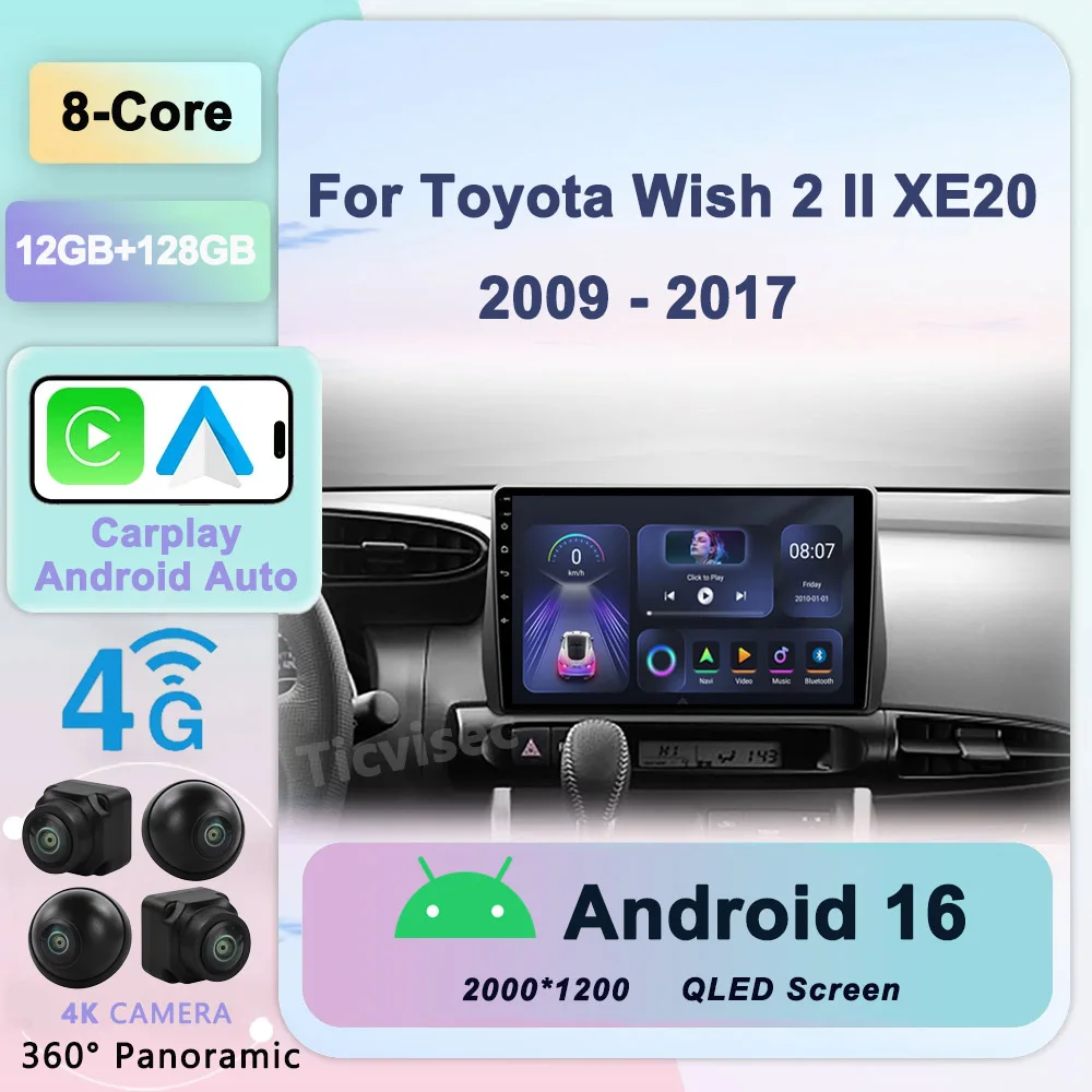 

For Toyota Wish 2 II XE20 2009 - 2017 Car Radio Multimedia Video Player Navigation GPS Android 16 No 2din 2 din dvd