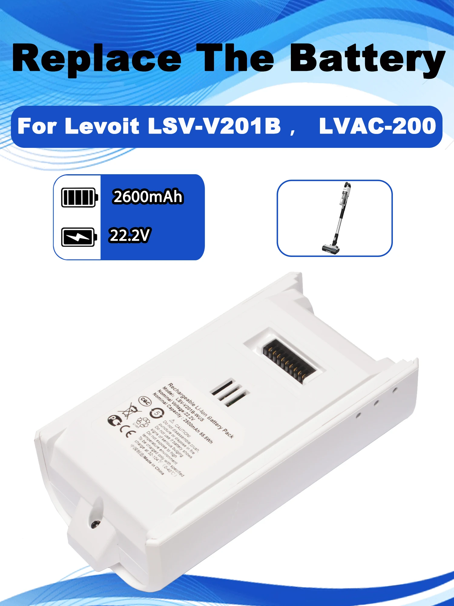

Сменный аккумулятор LSV-V210B-WUS 22,2 В, 2500 мАч для аккумуляторных пылесосов Levoit LVAC-200, аксессуары