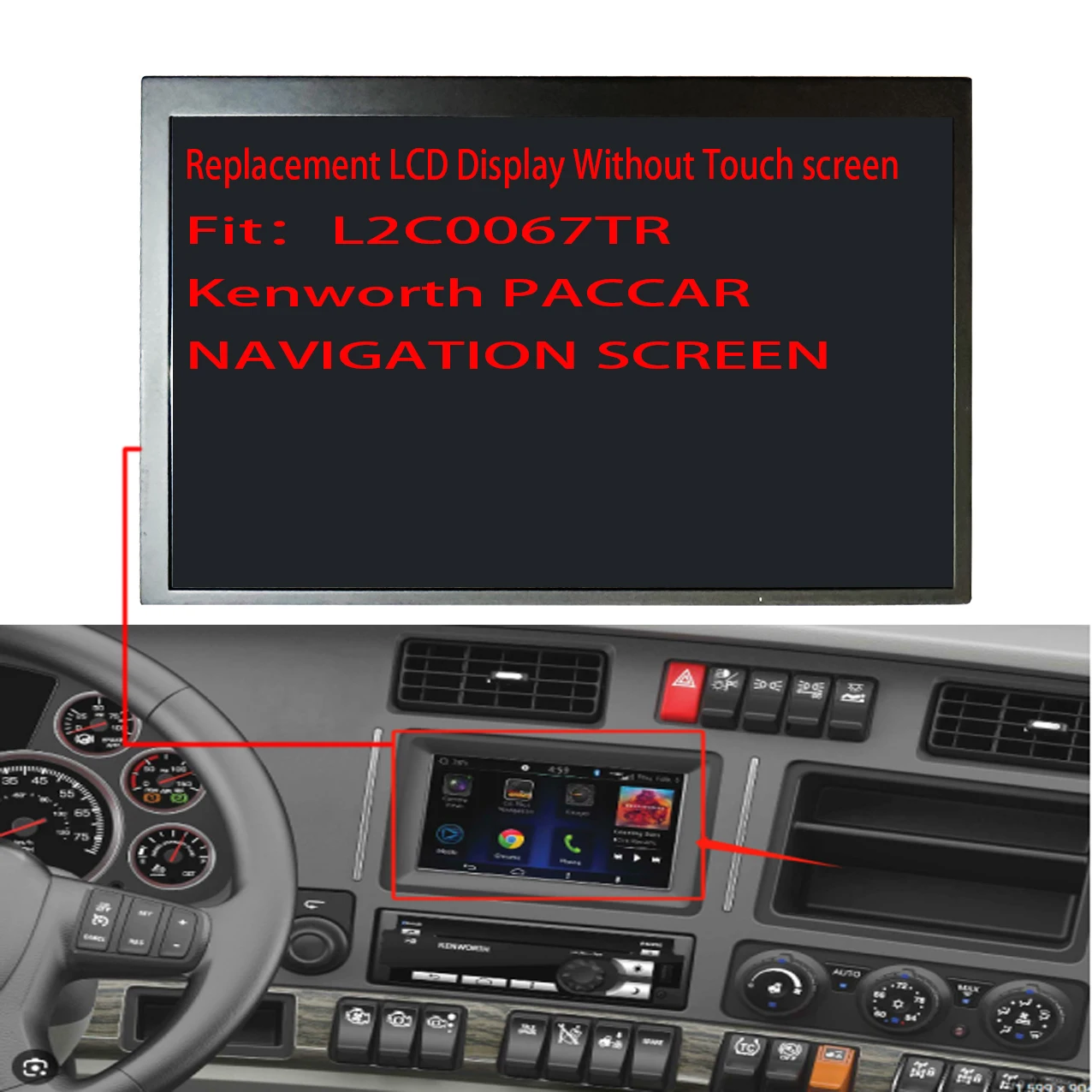 Original Navigation Monitor Radio Replacement LCD Display 7inch for Kenworth PACCAR 24139174 28609080 L2C0067TR