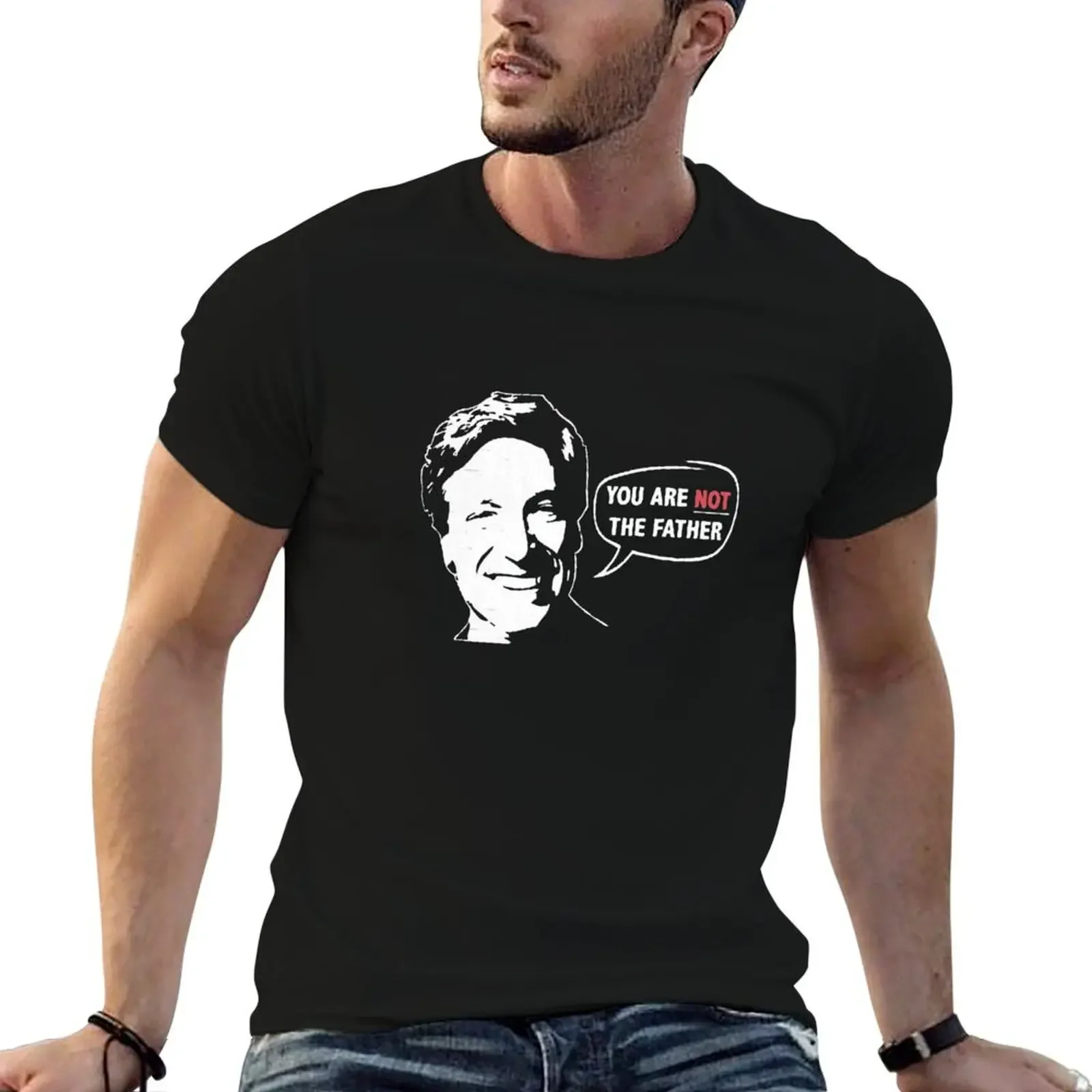 You Are NOT The Father! Maury Povich T-Shirt customizeds oversized graphic tee compression shirt men