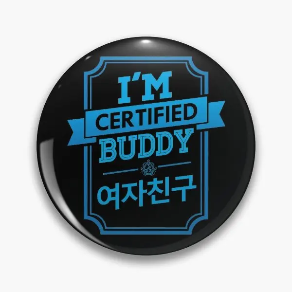 Certified Buddy Gfriend  Soft Button Pin Hat Women Lapel Pin Funny Brooch Collar Gift Fashion Metal Clothes Cartoon Jewelry Cute