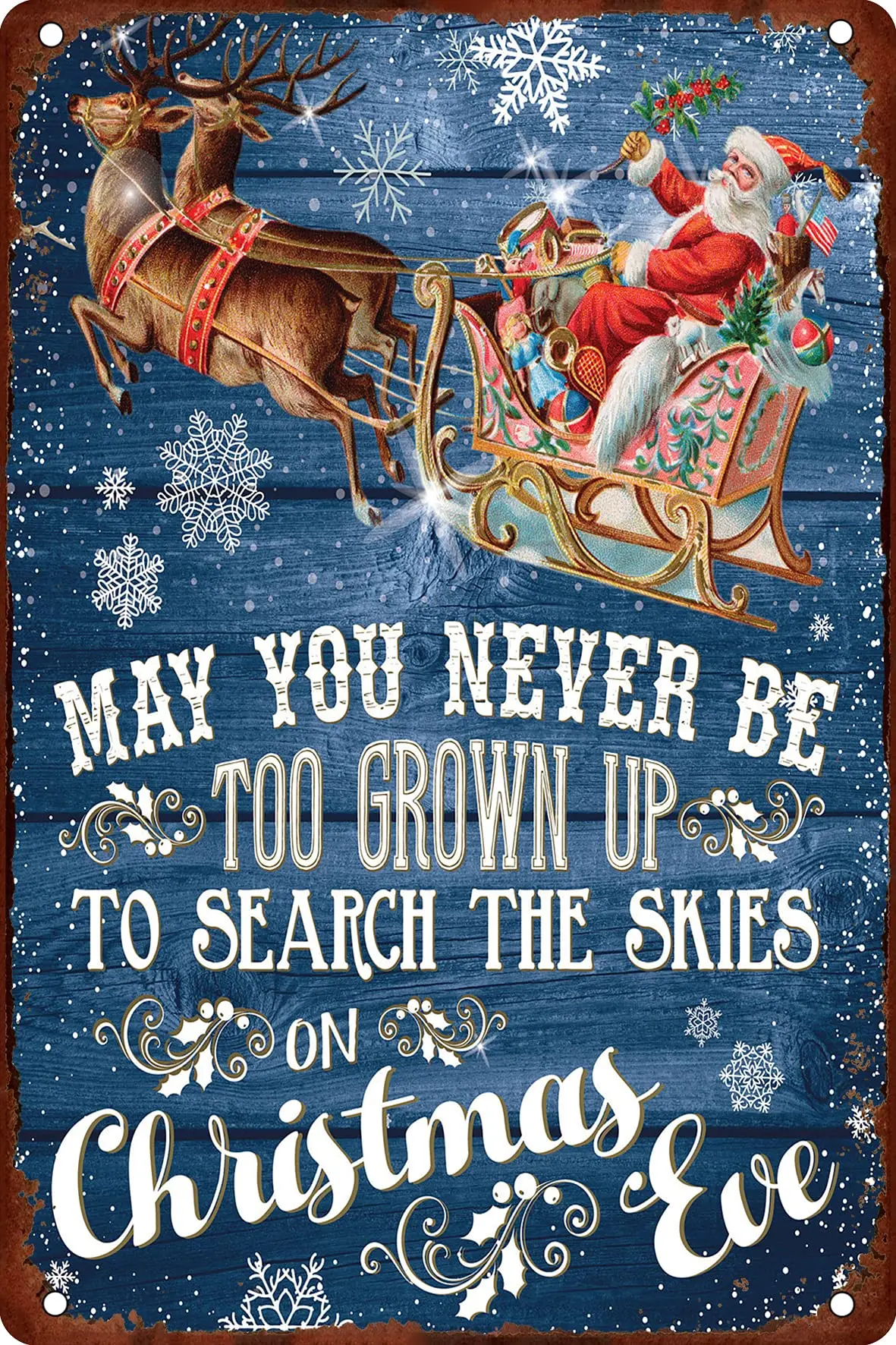 ICRAEZY May You Never Be Too Grown Up to Search The Skies On Christmas Eve Metal Tin Sign Funny Christmas Signs Vintage House Ba