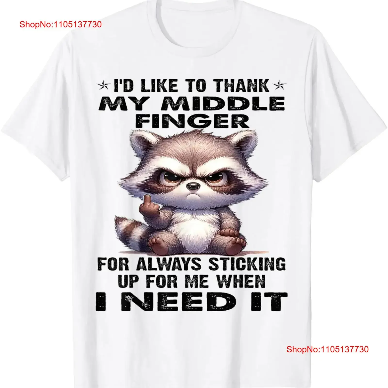 Raccoon I'd Like To Thank My Middle Finger For Always Sticki T Shirt  vintage Washed Versatile fashion Casual graphic Stretched