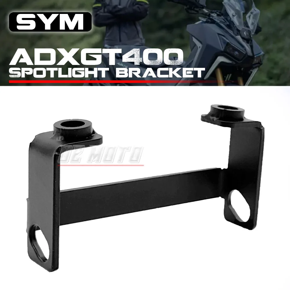

For SYM ADXTG 400 modification expansion bracket Spotlight Fog lamp bracket Auxiliary lamp bracket 2024 2025 adxgt400