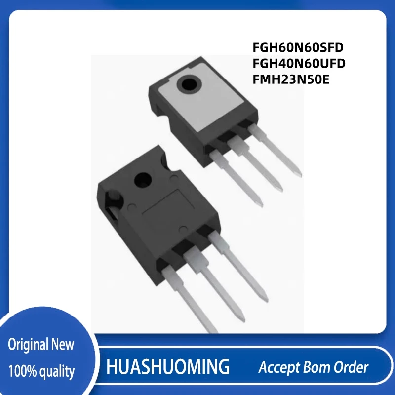 Lote de 10 piezas nuevas FGH60N60SFD FGH60N FGH60N60 FGH40N60UFD FGH40N FGH40N60 FMH23N50E 23N50E TO-247