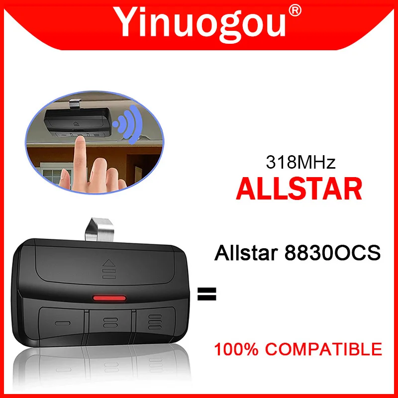 318MHz ALLSTAR 8830OCS Remote Control Garage Door Opener Clone ALLSTAR 8830OCS 318 Garage Door Remote Control Hand Transmitter