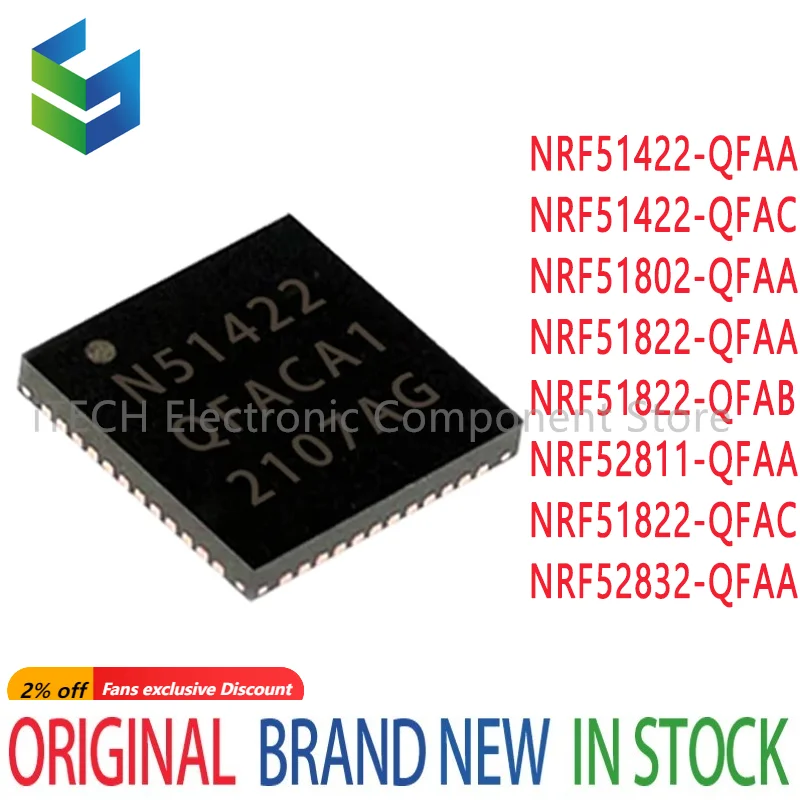 NRF51422-QFAA NRF51422-QFAC NRF51802-QFAA NRF52811-QFAA NRF51822-QFAA NRF51822-QFAB NRF51822-QFAC NRF52832-QFAA NRF IC Chip MCU