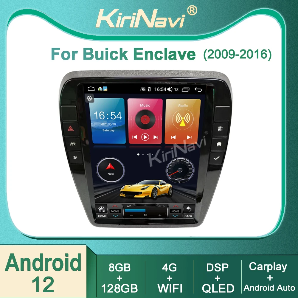 

Kirinavi 12 inch For Buick Enclave 2009-2016 Android 12 Car Radio DVD Player Stereo Auto Navigation GPS 4G DSP WIFI Stereo