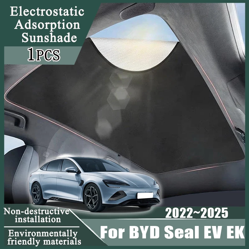 

1pcs Car Electrostatic Sunroof Sticker For BYD Seal 2022~2025 EV EK Adsorption Skylight Sunshades Insulation Visors Accessories