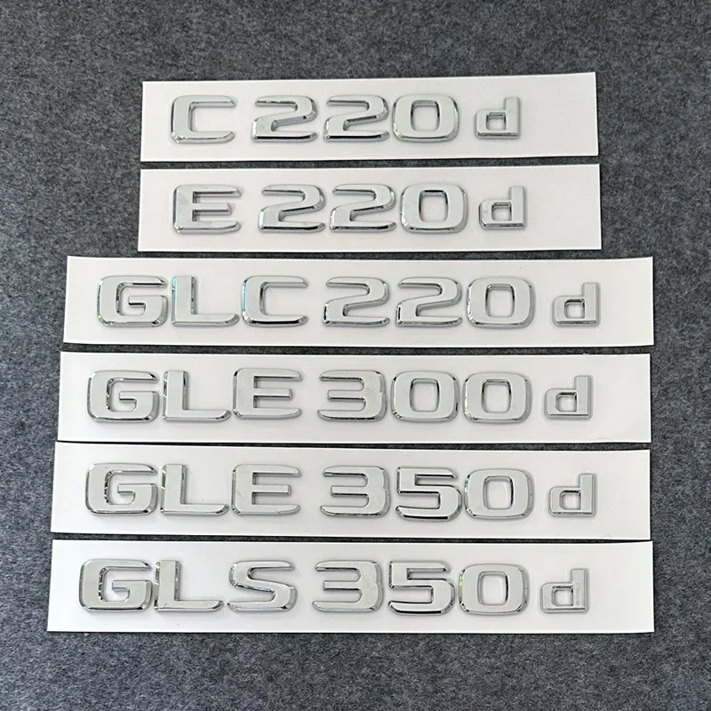 3D ABS Letters E220d GLC220d C220d C250d GLE350d 4Matic Emblem for Mercedes Benz W205 Car Trunk Logo Sticker