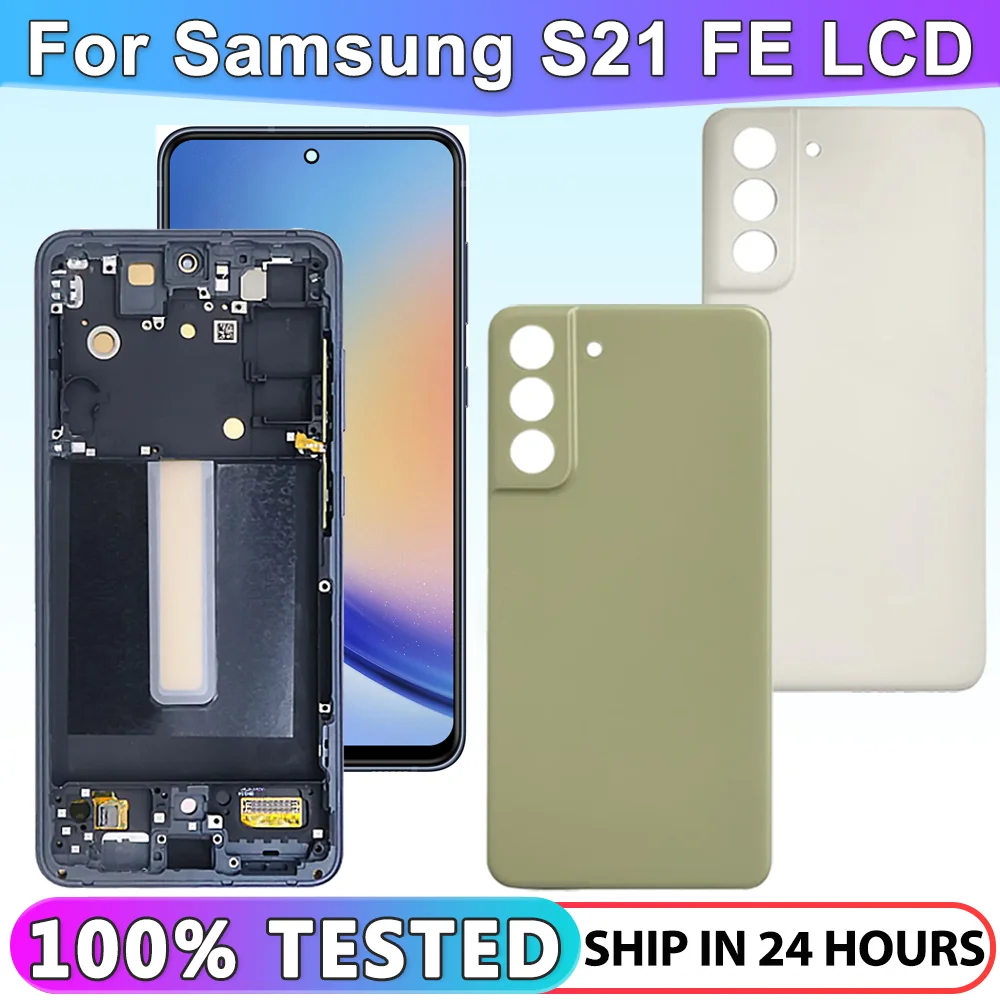 

S21 FE TFT Quality Screen For Samsung S21FE 5G LCD G990B G990U G990W Display Touch Screen Digitizer Assembly Replacement