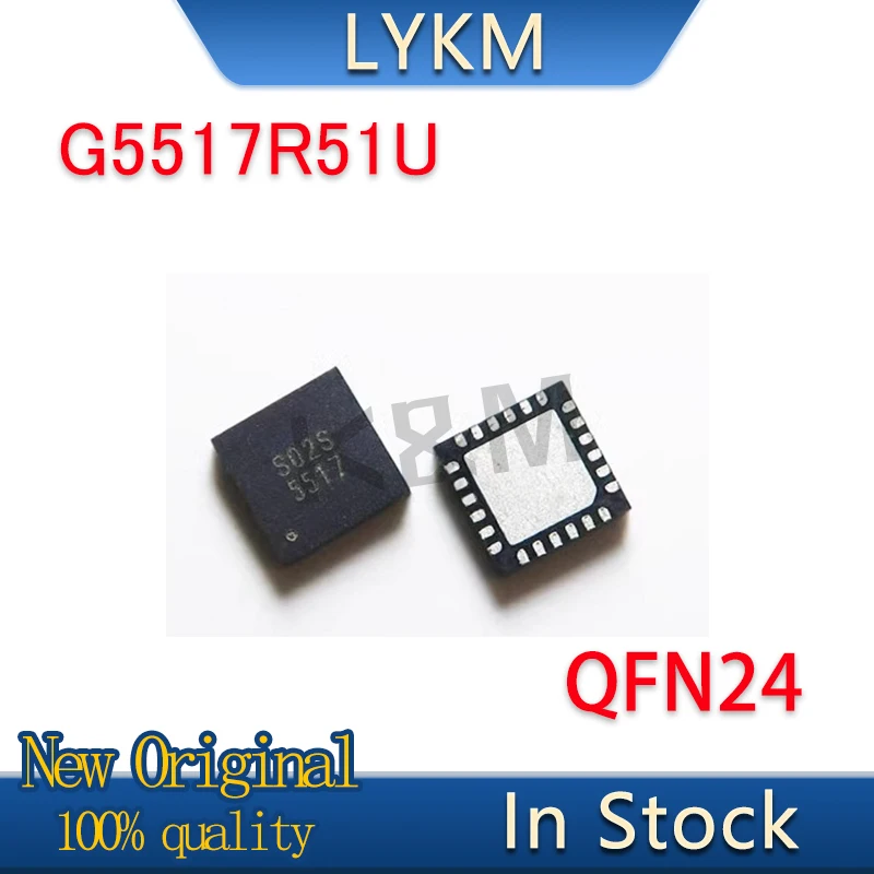 2-5/PCS New Original  G5517R51U-I  G5517R51U 5517 QFN24 Liquid crystal chip In Stock