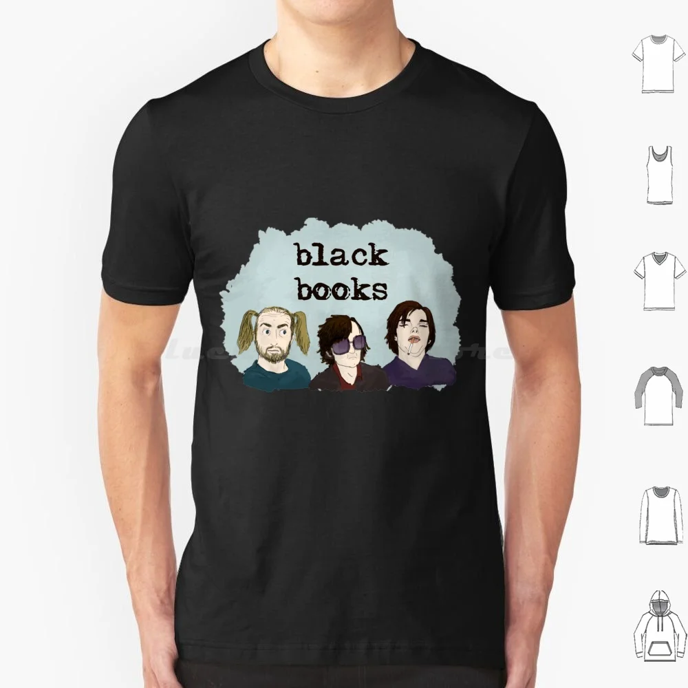 Black Books T Shirt Cotton Men Women DIY Print Manny Black Books Dylan Moran Linehan Billy Bailey Bill Baily Britsh Big And