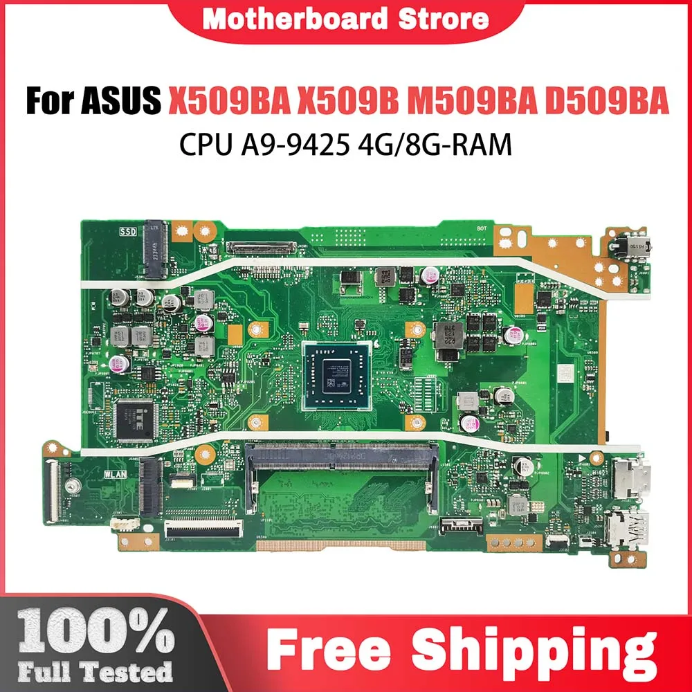 

Computer Mainboard For ASUS VivoBook X409B M409BA M509B X509B X509BA Laptop Motherboard A4-9125 A6-9225 A9-9425 CPU 4G 8G RAM