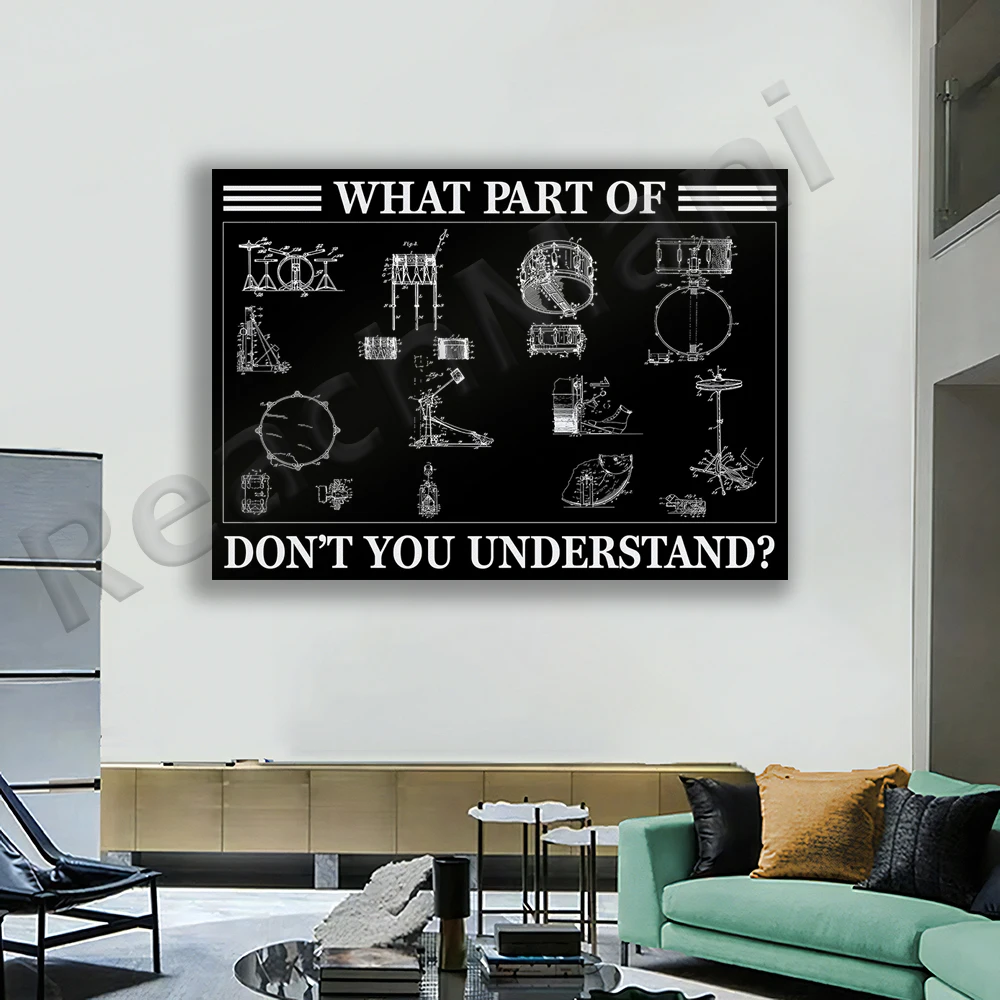 Drummer you don't understand which part of the poster, drummer quote wall art, fun drummer gift, music studio decoration