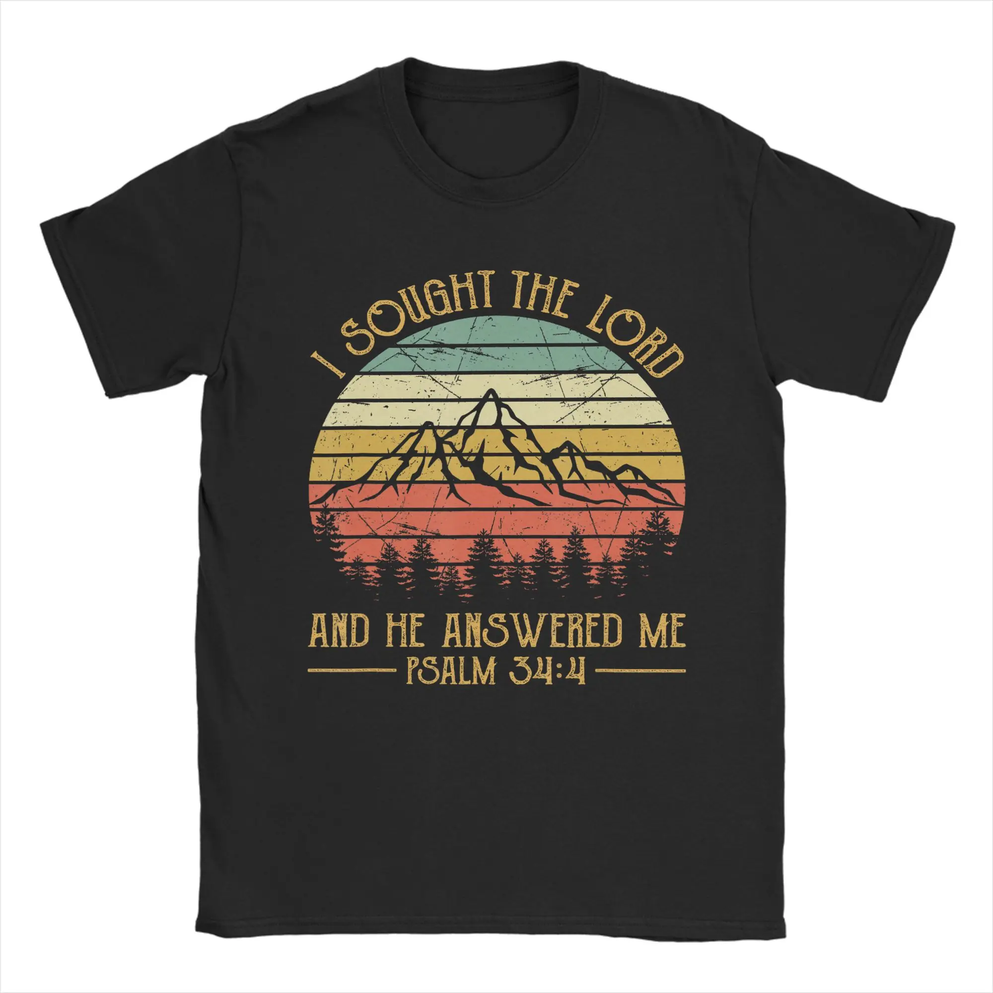 I Sought The Lord And He Answered  T Shirt Men Cotton Awesome T-Shirts Round Collar  Tee Shirt Short Sleeve Clothing New Arrival