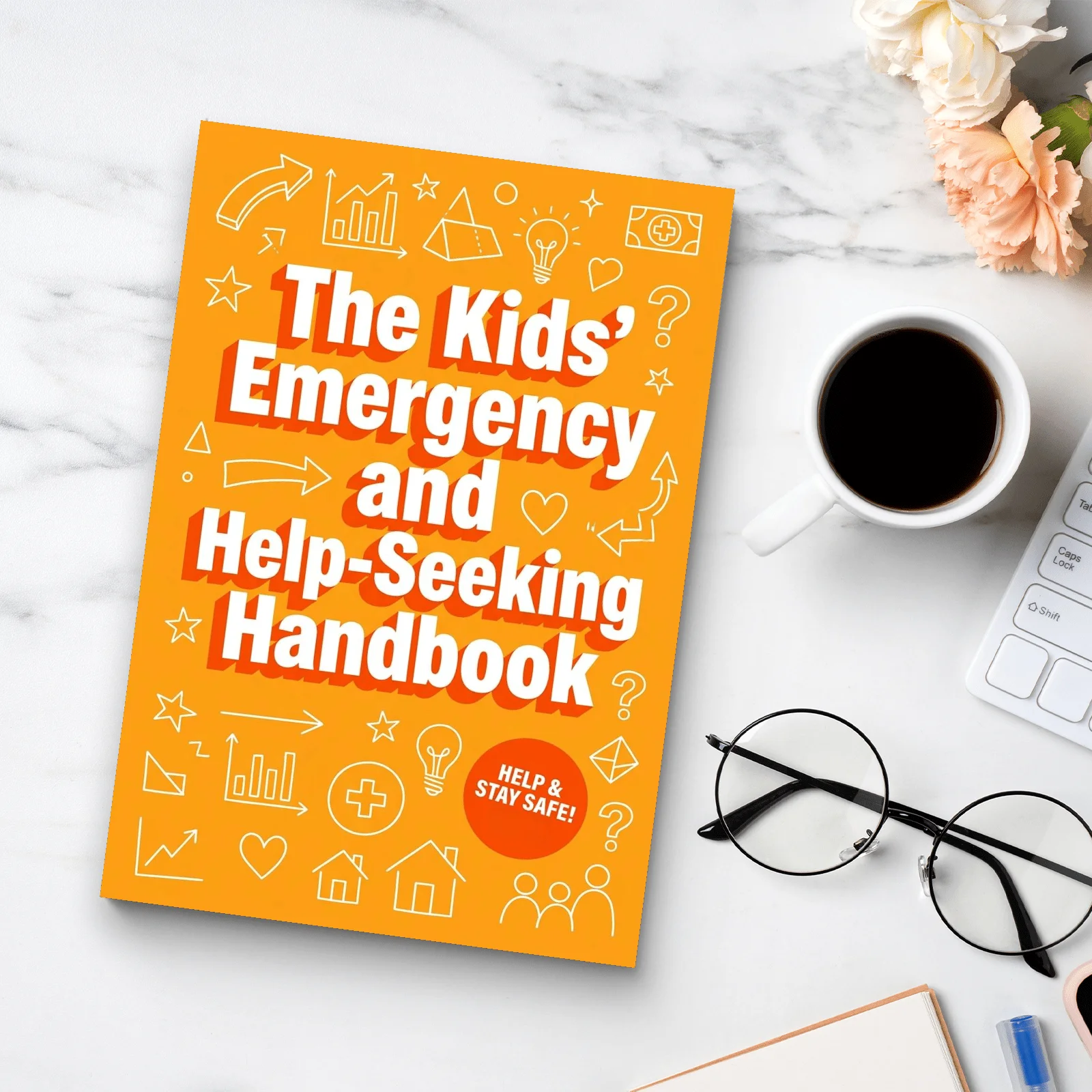 Kids Emergency and Help Guide, What to Do, Who to Call and How to Stay Safe in Real-Life Situations