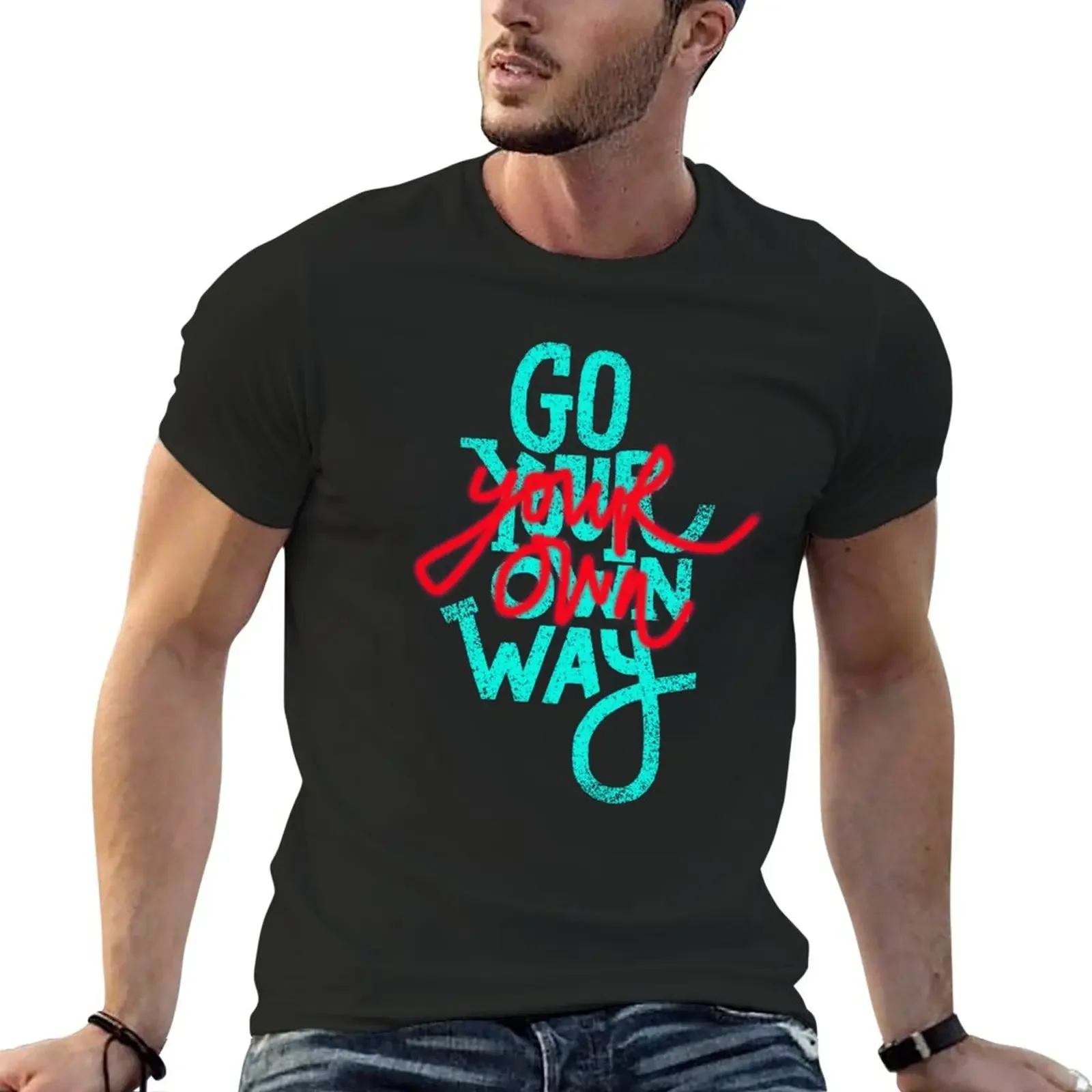 

Go Your Own Way T-Shirt oversizeds anime mens graphic t-shirts hip hop