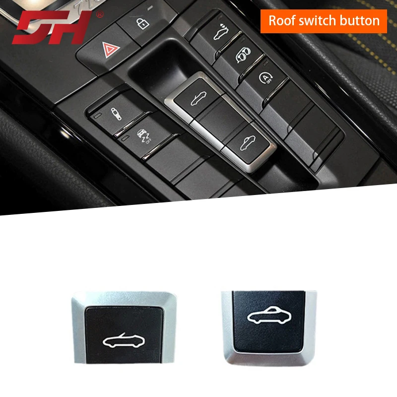

Car convertible top switch button suitable for Porsche 718/Cayman 2013-2022/Boxster 2013-2022/911 2013-2018